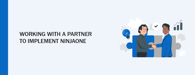 NinjaOne Implementation Services